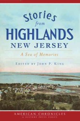 Stories from Highlands, New Jersey : A Sea of Memories