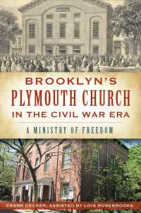 Brooklyn's Plymouth Church in the Civil War Era : A Ministry of Freedom