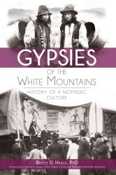 Gypsies of the White Mountains : History of a Nomadic Culture