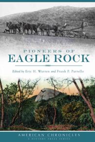 Pioneers of Eagle Rock (American Chronicles)