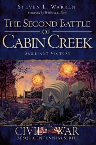 The Second Battle of Cabin Creek : Brilliant Victory (Civil War Sesquicentennial)