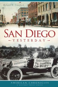 San Diego Yesterday (American Chronicles)