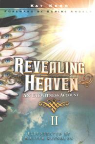 Revealing Heaven II -- Paperback / softback