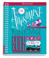 The Awesomest, Randomest Book Ever : Odd Stuff to Read & Fun Stuff to Do (American Girl) （SPI）