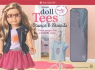 Doll Tees and Tanks : Create Designs That Are Sure to Shine! (American Girl) （BOX TOY）