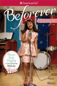 Never Stop Singing (American Girl Beforever Classic)