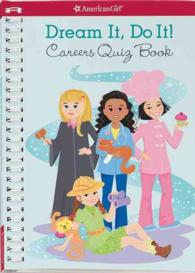 Dream It, Do It! : Careers Quiz Book （SPI）