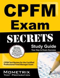 CPFM Exam Secrets : CPFM Test Review for the Certified Professional Food Manager Exam （1 PAP/PSC）