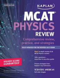 Kaplan MCAT Physics Review (Kaplan Mcat Physics Review) （3 CSM）