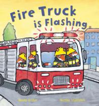 Fire Truck Is Flashing (Busy Wheels)