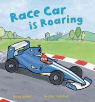 Race Car Is Roaring (Busy Wheels)
