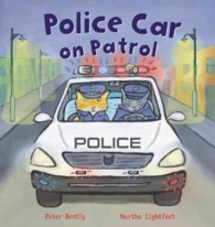Police Car on Patrol (Busy Wheels)