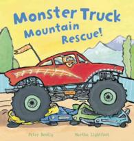 Monster Truck Mountain Rescue (Busy Wheels)