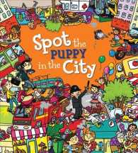 Spot the Puppy in the City (Spot The...)