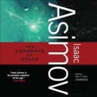 The Currents of Space (7-Volume Set) （Unabridged）