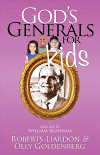 William Branham (God's Generals for Kids)