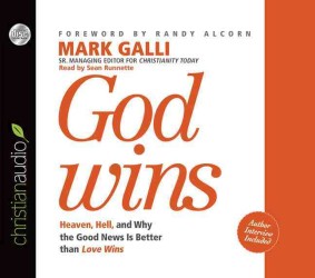 God Wins (4-Volume Set) : Heaven, Hell and Why the Good News Is Better than Love Wins （Unabridged）