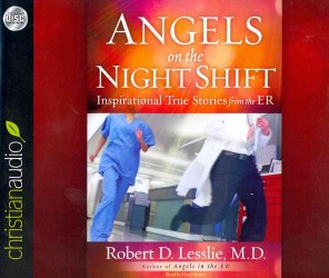Angels on the Night Shift (6-Volume Set) : Inspirational True Stories from the ER （Unabridged）