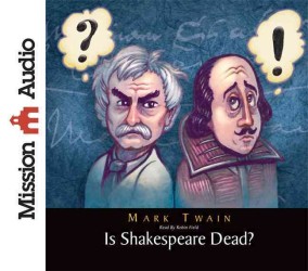Is Shakespeare Dead? (3-Volume Set) : From My Autobiography （Unabridged）
