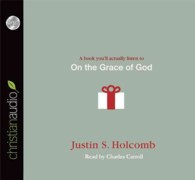 On the Grace of God (3-Volume Set) (A Book You'll Actually Listen to) （Unabridged）