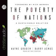 The Poverty of Nations (10-Volume Set) : A Sustainable Solutions （Unabridged）