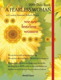 A Fearless Woman Date Book 2016 （EGMT SPI）