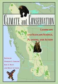 気候変動と環境保護：事例研究<br>Climate and Conservation : Landscape and Seascape Science, Planning, and Action