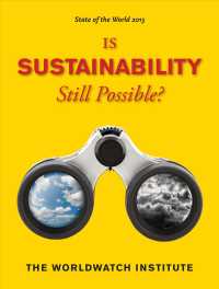 ワールドウォッチ研究所編／地球白書（2013年）<br>State of the World 2013 : Is Sustainability Still Possible?