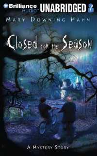 Closed for the Season (5-Volume Set) : Library Edition （Unabridged）