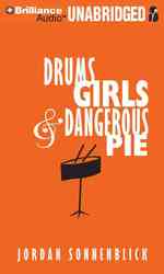 Drums, Girls, and Dangerous Pie (4-Volume Set) : Library Edition （Unabridged）