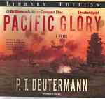 Pacific Glory (13-Volume Set) : Library Edition （Unabridged）