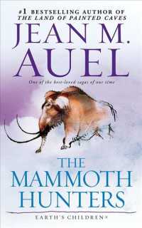 The Mammoth Hunters (26-Volume Set) : Library Edition (Earth's Children) （Unabridged）