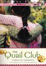 The Quail Club : Library Edition （MP3 UNA）