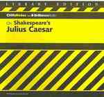CliffsNotes on Shakespeare's Julius Caesar (3-Volume Set) : Library Edition (Cliffsnotes)
