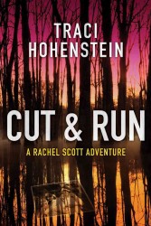 Cut & Run (A Rachel Scott Adventure)