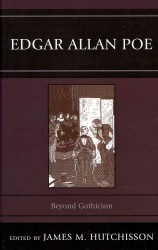 Edgar Allan Poe : Beyond Gothicism
