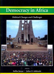 Democracy in Africa : Political Changes and Challenges (African World)