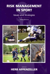 Risk Management in Sport : Issues and Strategies （3TH）
