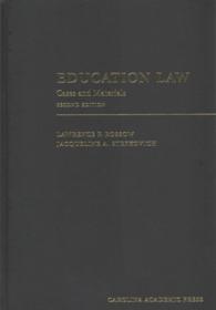 Education Law : Cases and Materials （2ND）