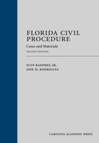 Florida Civil Procedure : Cases and Materials （2ND）