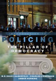 Introduction to Policing : The Pillar of Democracy
