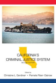 California's Criminal Justice System (State-specific Criminal Justice) （2ND）