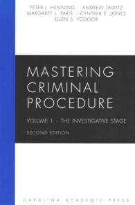 Mastering Criminal Procedue : The Investigative Stage 〈1〉 （2ND）