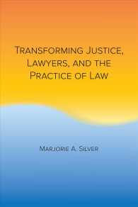 Transforming Justice, Lawyers, and the Practice of Law