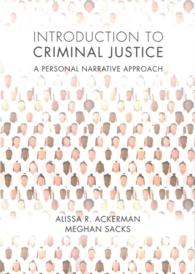 Introduction to Criminal Justice : A Personal Narrative Approach