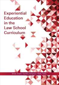 Experiential Education in the Law School Curriculum