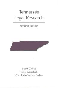 Tennessee Legal Research (Carolina Academic Press Legal Research) （2ND）