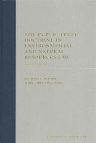 The Public Trust Doctrine in Environmental and Natural Resources Law （2ND）