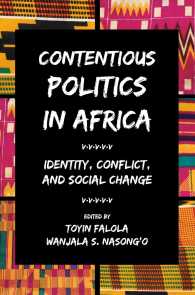 Contentious Politics in Africa : Identity, Conflict, and Social Change (Carolina Academic Press African World)