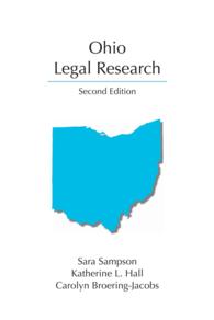 Ohio Legal Research (Carloina Academic Press Legal Research) （2ND）